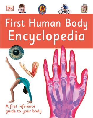 First Human Body Encyclopedia - DK