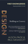 First Knowledges Design: Building on Country