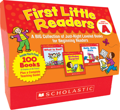 First Little Readers: Guided Reading Level a (Classroom Set): A Big Collection of Just-Right Leveled Books for Beginning Readers - Schecter, Deborah
