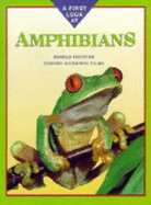 FIRST LOOK AT AMPHIBIANS