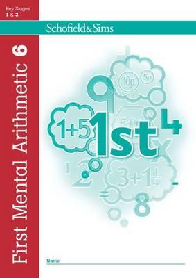 First Mental Arithmetic Book 6 - Montague-Smith, Ann