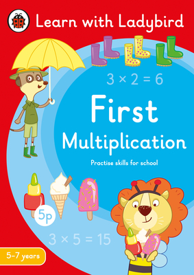 First Multiplication: A Learn with Ladybird Activity Book 5-7 years: Ideal for home learning (KS1) - Ladybird
