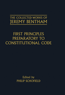 First Principles Preparatory to Constitutional Code