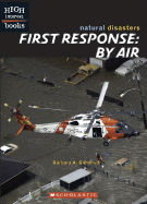 First Response: By Air