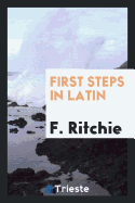 First Steps in Latin