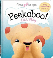 First Steps Peekaboo! Let's Play