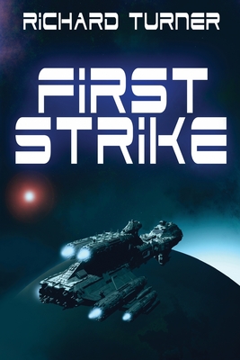 First Strike - Turner, Richard