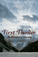 First Thunder: An Adventure of Discovery