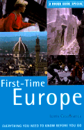First Time Europe: The Rough Guide, Third Edition