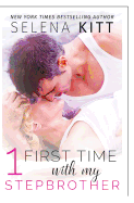 First Time with My Stepbrother: Volume 1: A Stepbrother Romance Anthology