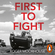First to Fight: The Polish War 1939