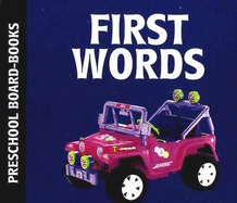 First Words: Preschool Board-Books
