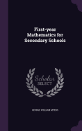 First-Year Mathematics for Secondary Schools