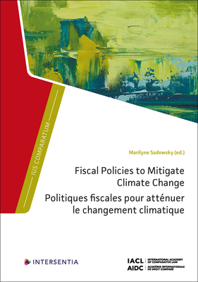 Fiscal Policies to Mitigate Climate Change - Sadowsky, Marilyne