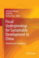 Fiscal Underpinnings for Sustainable Development in China: Rebalancing in Guangdong