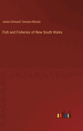 Fish and Fisheries of New South Wales