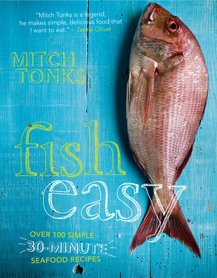 Fish Easy - Tonks, Mitchell