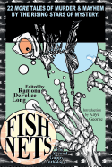 Fish Nets: The Second Guppy Anthology