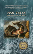 Fish Tales (from the Belly of the Whale): Fifty of the Greatest Misconceptions Ever Blamed on the Bible