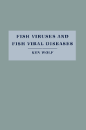 Fish Viruses and Fish Viral Diseases