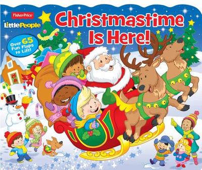 Fisher Price Little People Christmastime Is Here! - Parragon Books Ltd