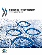 Fisheries Policy Reform National Experiences