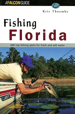 Fishing Florida - Thoemke, Kris