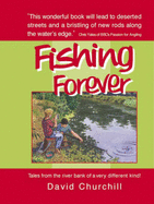 Fishing forever