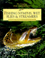 Fishing Nymphs, Wet Flies & Streamers: Subsurface Techniques for Trout in Streams
