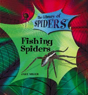 Fishing Spiders - Miller, Jake