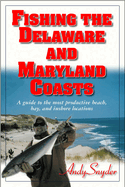 Fishing the Delaware and Maryland Coasts