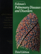 Fishman's Pulmonary Diseases and Disorders - Fishman, Alfred P (Editor)
