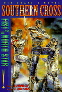Fist of the North Star: Southern Cross