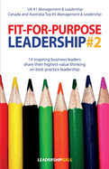 Fit-For-Purpose Leadership #2