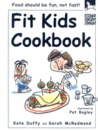 Fit Kids Cookbook