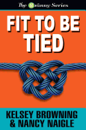 Fit to Be Tied