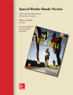 Fit & Well Alternate Edition: Core Concepts and Labs in Physical Fitness and Wellness Loose Leaf Edition with Connect Access Card