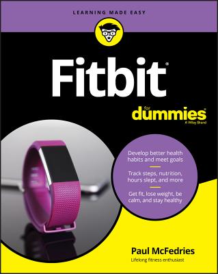Fitbit for Dummies - McFedries, Paul