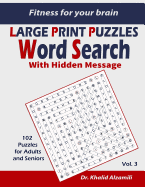 Fitness for Your Brain: Word Search with Hidden Message: Train Your Brain Anywhere, Anytime! - 102 Puzzles for Adults and Seniors