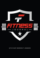 Fitness Journal 2019: Gym Diary Workout Logbook: Track Fitness Over 100 Days, 8 X 10 2019 and Beyond for Men & Women