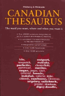 Fitzhenry and Whiteside Canadian Thesaurus: The Word You Want, Where and When You Want It