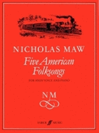 Five American Folksongs