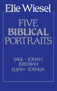 Five Biblical Portraits: Theology