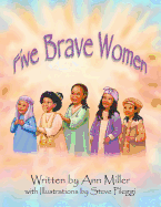 Five Brave Women