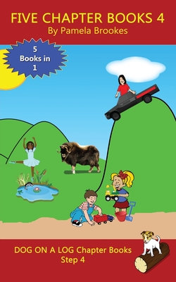 Five Chapter Books 4: Sound-Out Phonics Books Help Developing Readers, including Students with Dyslexia, Learn to Read (Step 4 in a Systematic Series of Decodable Books) - Brookes, Pamela