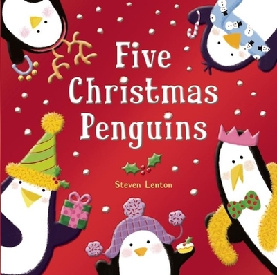 Five Christmas Penguins - Lenton, Steven