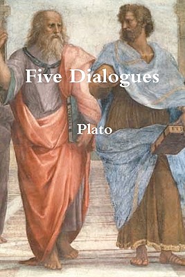 Five Dialogues - Plato