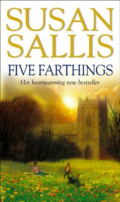 Five Farthings - Sallis, Susan