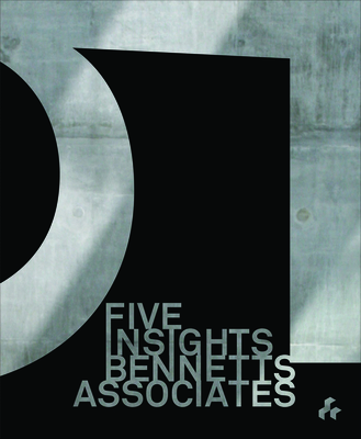 Five Insights: Bennetts Associates - Bennetts, Rab