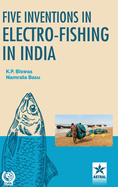 Five Inventions in Electro-Fishing in India